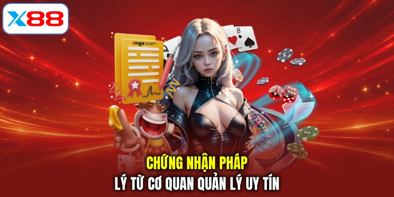 Chứng nhận pháp lý từ cơ quan quản lý uy tín